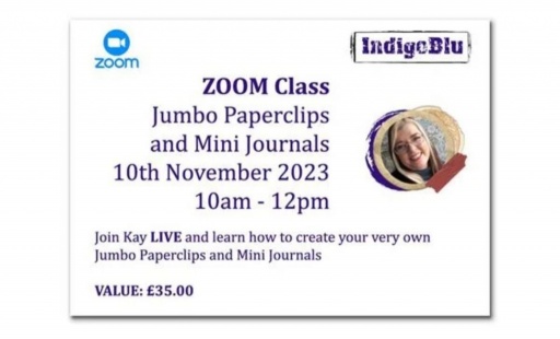 VIRTUAL - Zoom Event - 10th November 2023 - Full Price Just 1p! - Mini Journal and Paperclips Class